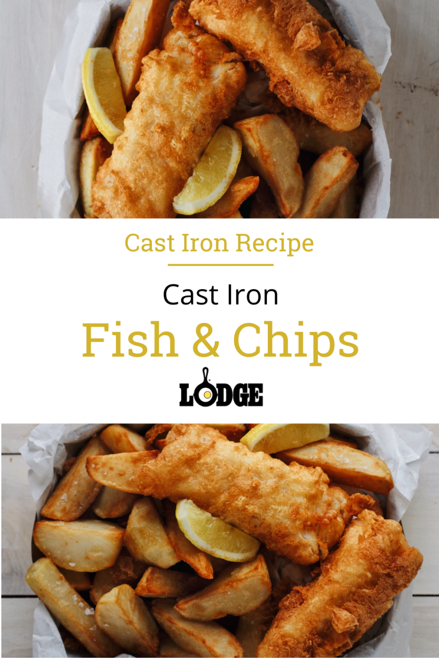 Fish & Chips  Lodge Cast Iron